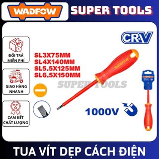 ĐỒ NGHỀ WADFOW Tua vít dẹp cách điện đủ loại WSD7233 , WSD7244 , WSD7255 , WSD7266