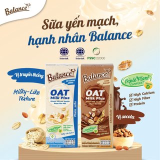 Sữa yến mạch, hạnh nhân Balance vị socola, vị truyền thống 1L