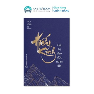 Sách - Hiếu Kính, Giá Trị Đạo Đức Ngàn Đời - Vĩnh Nghiêm Books - Nhà Sách An Thư