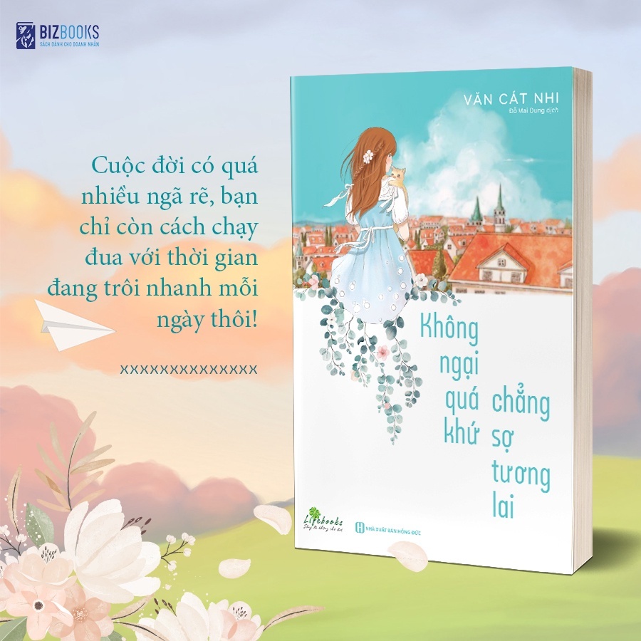 Sách Xé Vài Trang Thanh Xuân, Đổi Lấy Một Bản Thân Nỗ Lực Và Không Ngại Quá Khứ Chẳng Sợ Tương Lai