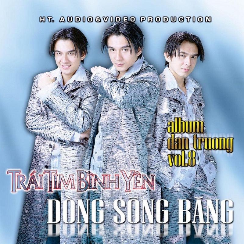 Băng Cassette Đan Trường Vol 8 - Trái Tim Bình Yên, Dòng Sông Băng