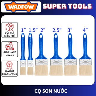 ĐỒ NGHỀ WADFOW Cọ sơn nước 1" , 1,5” , 2” , 2,5” , 3” , 4” , WPB4901 , WPB4915 , WPB4902 , WPB4925 , WPB4903 , WPB4904