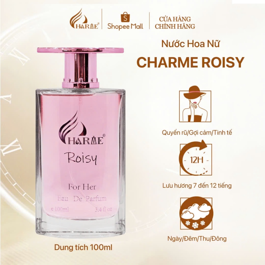 Ảnh Nước Hoa Nữ CHARME ROISY 100ml Lưu Hương Lâu Phong Cách Quyến Rũ, Nổi Bật, Sang Trọng Chính Hãng 3