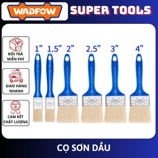 ĐỒ NGHỀ WADFOW Cọ sơn dầu 1” , 1,5” , 2” , 2,5” , 3” , 4” WPB1901 , WPB1915 , WPB1902 , WPB1925 , WPB1903 , WPB1904