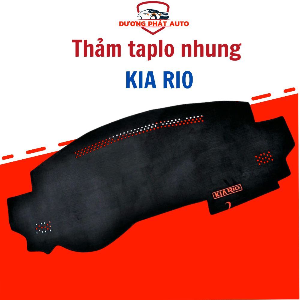 Thảm taplo nhung xe KIA RIO 3 lớp cao cấp chông trượt | Shopee Việt Nam
