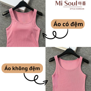 Áo 3 Lỗ Có Mút Ngực Chất Liệu Tăm Hàn Siêu Mát Ôm Body BigSize, Áo 2 Dây Bản To Thun Form Ôm MiSoul 288 - 304