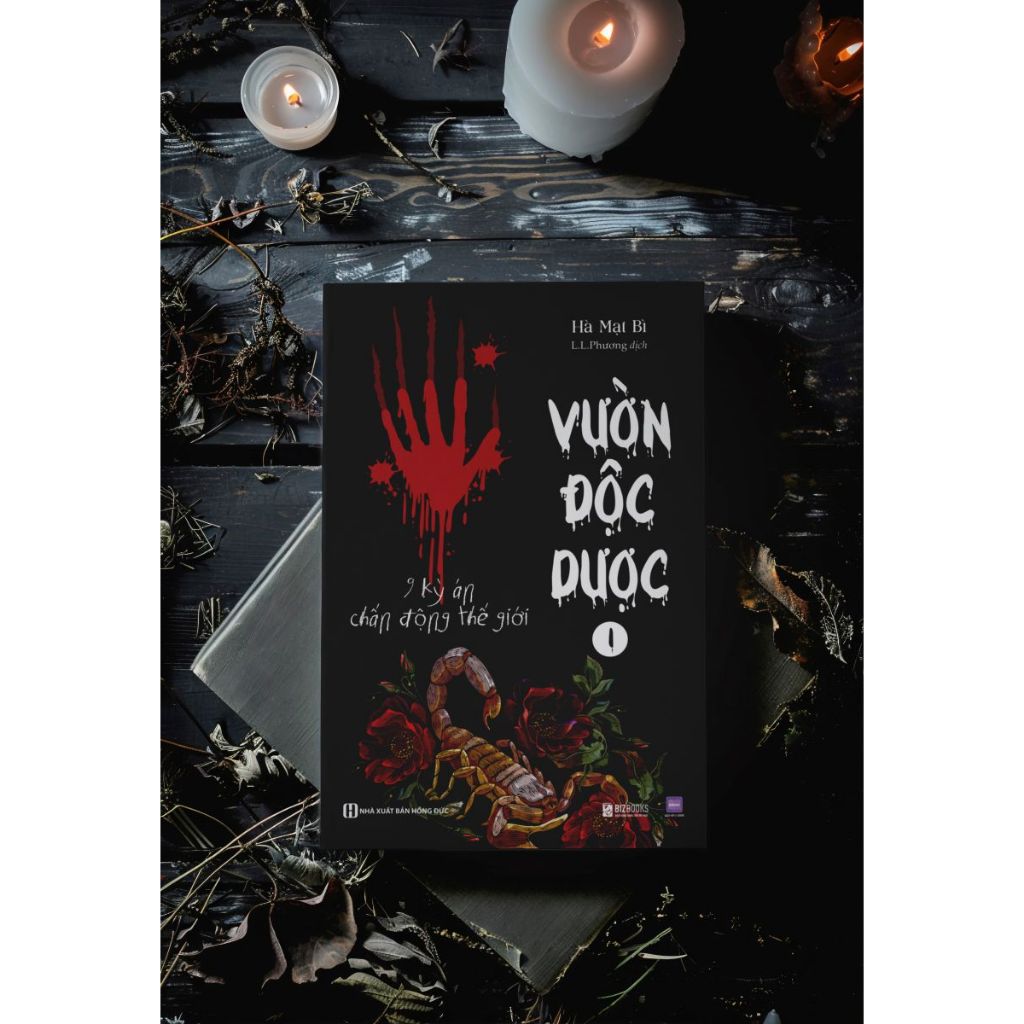 Sách Vườn Độc Dược 1: 9 Kỳ Án Chấn Động Thế Giới - Hà Mạt Bì - Bizbooks
