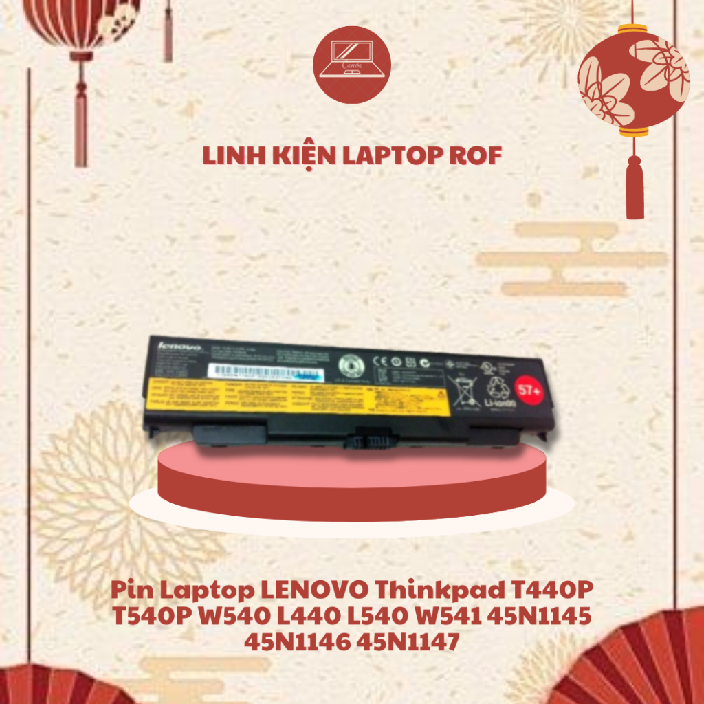 Batteria Notebook Lenovo Thinkpad 57+ – 10,8V 57Wh 5200mAh – Compatibile Con L440, T440P, W540 E Altri