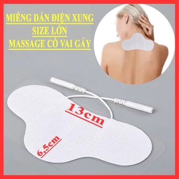 Miếng dán điện cực Gel cho Cổ, Vai, Gáy, eo massage điện xung,trị liệu dùng với Máy massage xung điện - Loại mới,dày