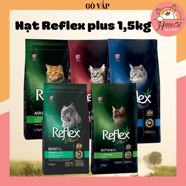 Hạt Reflex Plus cho mèo các loại túi 1,5kg - HAPPYCAT | Shopee Việt Nam