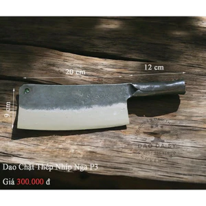 Dao Đa Sỹ - Dao Chặt Xương, Gà Vịt Thép Nhíp