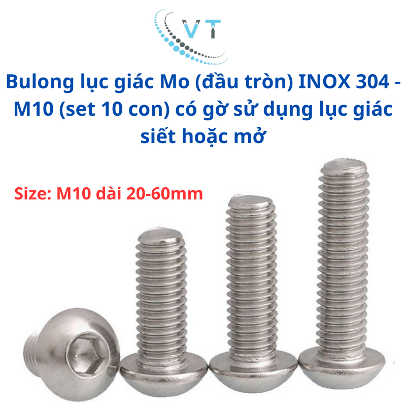 Bulong lục giác Mo (đầu tròn) INOX 304 - M10 (set 10 con) có gờ sử dụng lục giác siết hoặc mở