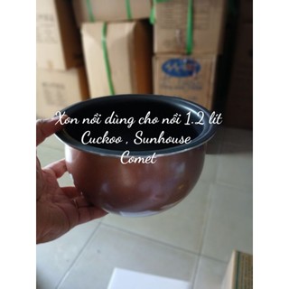 XOON NỒI CƠM ĐIỆN 1.2L LÒNG NIÊU: Dùng cho nồi Sunhouse Cuckoo Adi Hiệp Hưng