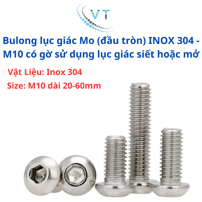 Bulong lục giác Mo (đầu tròn) INOX 304 - M10 có gờ sử dụng lục giác siết hoặc mở