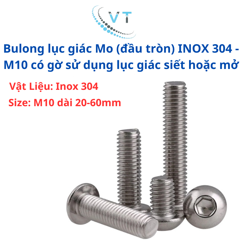 Bulong lục giác Mo (đầu tròn) INOX 304 - M10 có gờ sử dụng lục giác siết hoặc mở