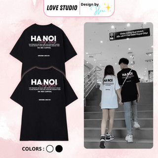 Áo đôi nam nữ HANOI CITY , áo cặp nam nữ LocalBrand LoveStudio mặc cùng người yêu chất liệu Prenium Cotton 100% [A065]