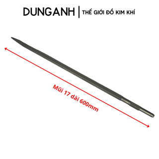 Mũi chuyên đục bê tông 17mm Kim Khí Dung Anh, mũi đục dài 400mm, 600mm