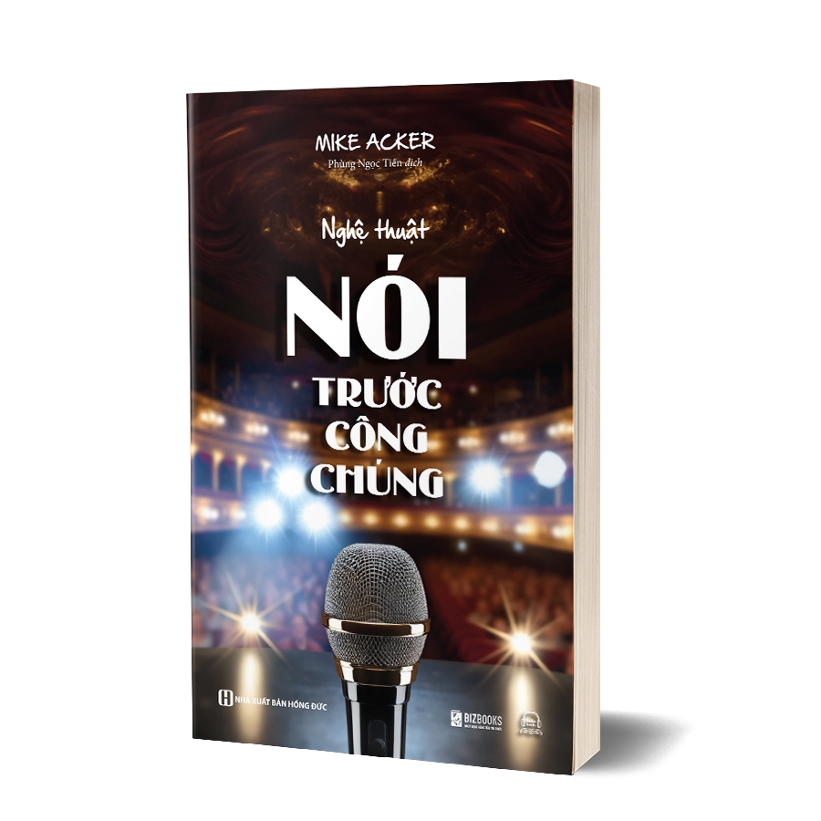 Sách Nghệ Thuật Nói Trước Công Chúng Và Chuẩn Bị Bài Nói Chuyện Từ Trang Giấy Trắng - Bizbooks