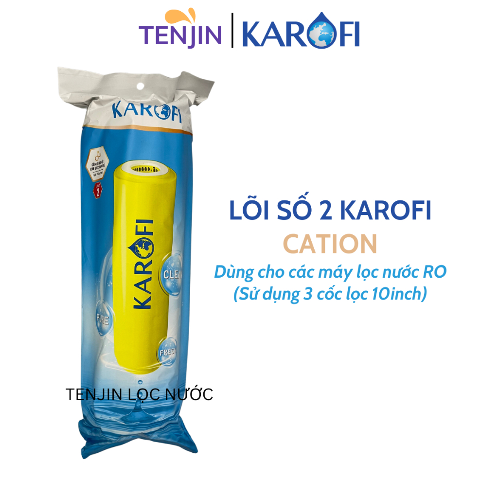 Lõi Số 2 Cation Ion Exchange Karofi Làm Mềm Nước Cứng Dùng Cho Máy Lọc Nước RO