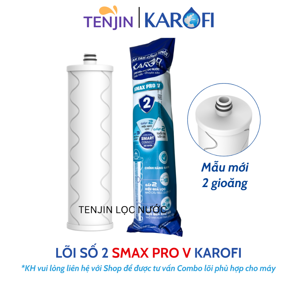 Lõi Lọc Số 2 Smax Pro V Karofi Smart Connect Model KAQ-D58, KAQ-U96, KAQ-U06, KAD-L56, KAD-D66S, KAD-D528, KAE-S85...