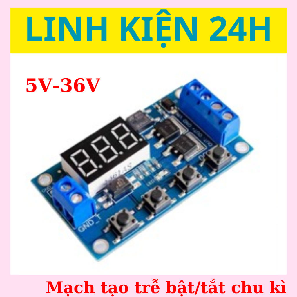 Mạch tạo trễ đóng ngắt theo chu kì - Mạch timer - Mạch trễ đa chức năng ...