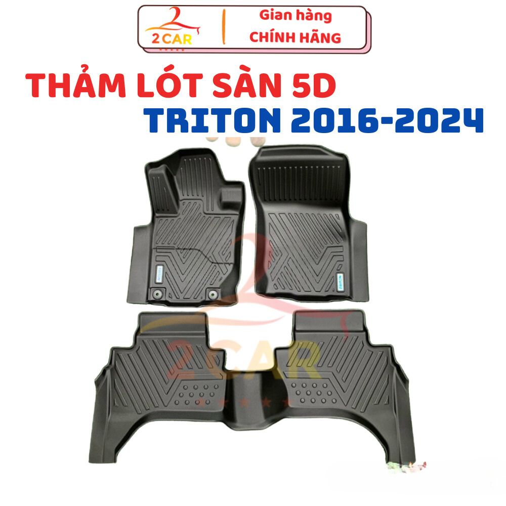 Thảm lót sàn NHỰA 5D xe Mitsubishi Triton đời 2016- 2023 - 2024, 2025 Hàng TPE TRÀN VIỀN đúc nguyên khối theo xe _ 2CAR