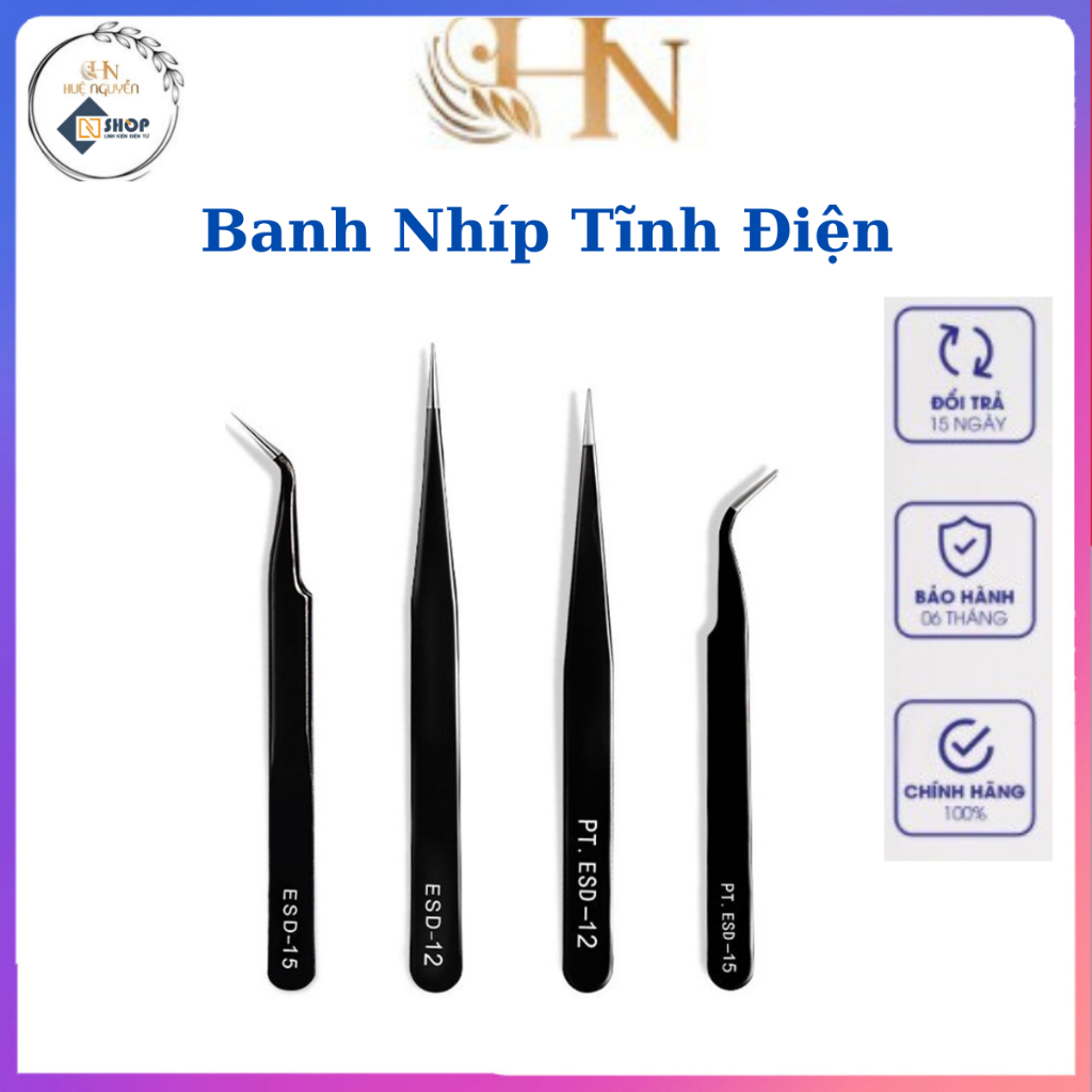 Nhíp Kẹp Linh Kiện Điện Tử Chống Tĩnh Điện Chân Thẳng / Chân Cong