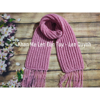 KHĂN LEN ĐAN TAY MÀU HỒNG DÂU - kiểu đan cốt ăng lê - len Vĩnh Thịnh sợi to - quà tặng handmade độc đáo ý nghĩa