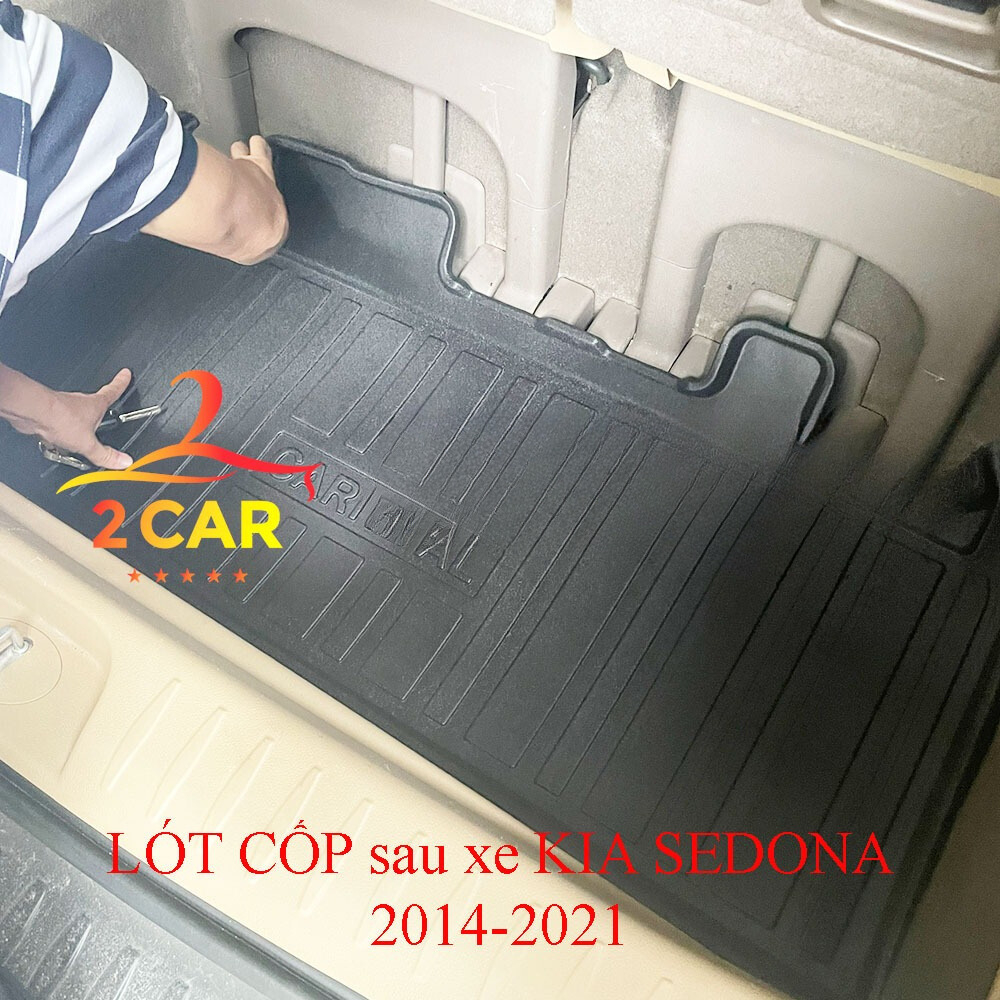 LÓT CỐP nhựa dẻo xe KIA Sedona 2014- 2021 , nhựa dẻo, đàn hồi chống nước hiệu quả, không mùi cao cấp (có chữ Canival )