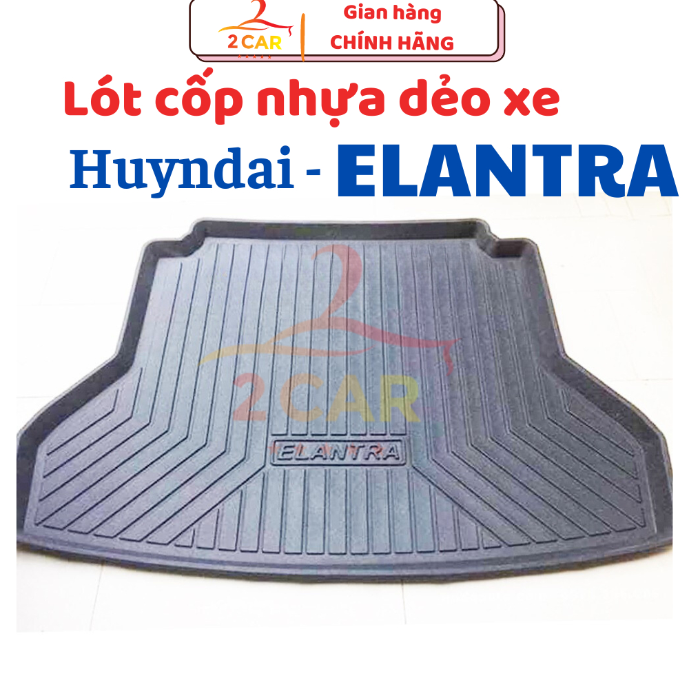 Lót cốp nhựa dẻo xe Huyndai ELANTRA đời 2016 - 2025 2026, không mùi, không thấm nước, dễ vệ sinh LCN-HU001