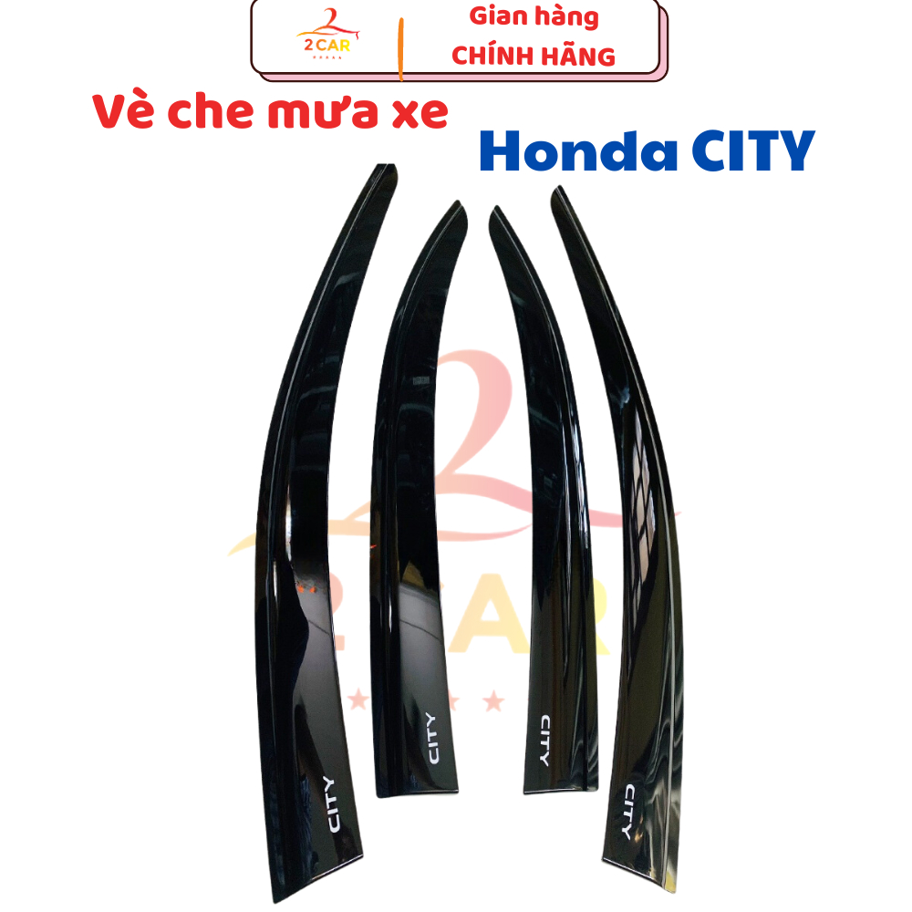 Vè Che Mưa Xe Honda City đời 2021 - 2022- 2023-2024 4 Chi Tiết Nhựa Đen cao cấp