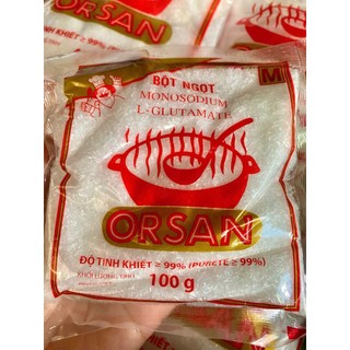 [Gói 454g] Bột ngọt (mì chính) ORSAN gói 100g/454g hạt nhỏ