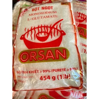 [Gói 454g] Bột ngọt (mì chính) ORSAN gói 100g/454g hạt nhỏ