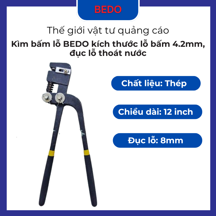 Kìm đục lỗ tôn nhôm inox BEDO - Kìm bấm lỗ chân chữ quảng cáo 3.2mm-4.2mm chuyên dụng, có lò xo trợ lực cao cấp