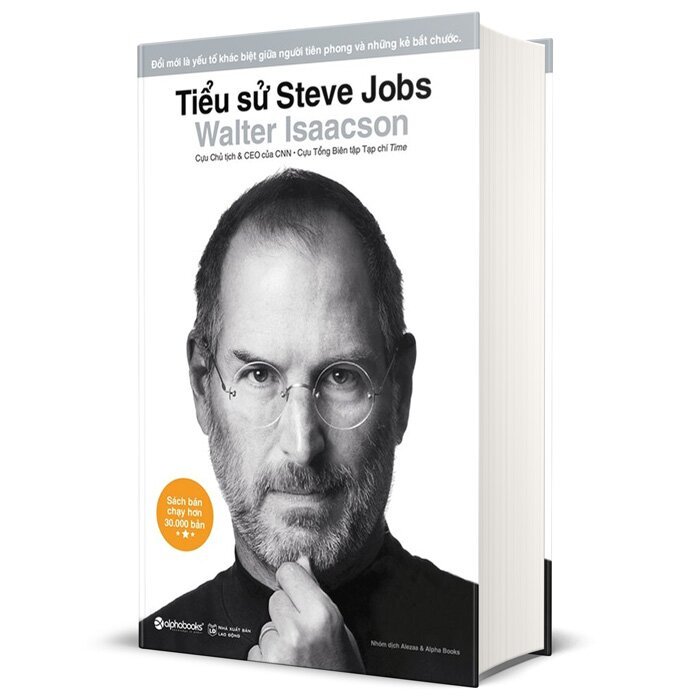 Sách - Tiểu Sử Steve Jobs - Cuộc Đời & Sự Nghiệp Người Thay Đổi