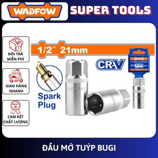 ĐỒ NGHỀ WADFOW Đầu tuýp mở bugi 16mm , 21mm WSC4216 , WCS4221