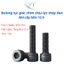 Bulong Lục Giác Chìm Đầu Trụ Thép Đen M4 (4 Ly) Cấp Bền 12.9 - Bu Lông Chịu Lực Cao Đủ Size 6mm Đến 50mm