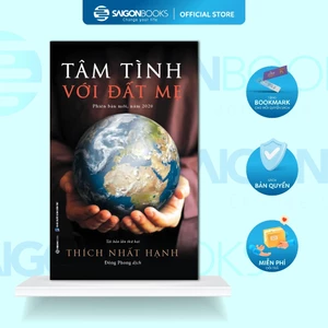 SÁCH - Tâm Tình Với Đất Mẹ - Thích Nhất Hạnh