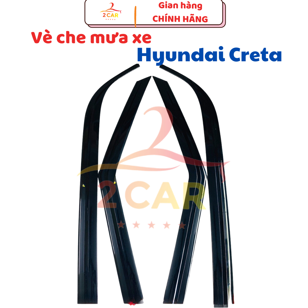 Vè che mưa xe Hyundai Creta 2022 - 2026 nhựa đen cao cấp, viền chắn mưa