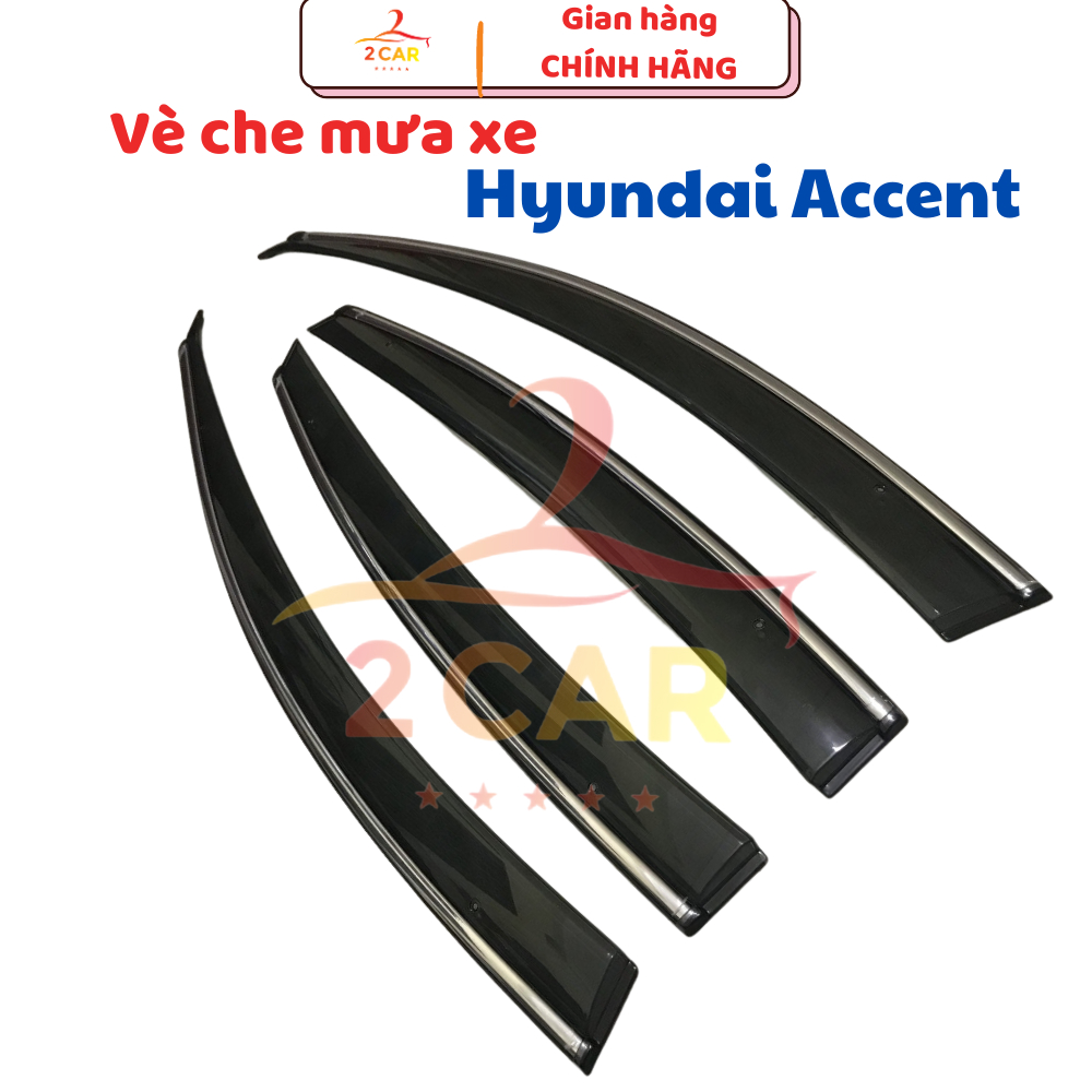 Vè che mưa xe Hyundai Accent blue SEDAN đời 2012 2013 2014 2015 2016 chỉ mạ crom cao cấp