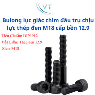 Bulong lục giác chìm chịu lực thép đen M18 cấp bền 12.9 dài từ 40-150mm