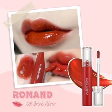 ROMAND 03 BRICK RIVER - Son Bóng Romand Glasting Water Tint - TONE NÂU ĐẤT PHA CAM CHÁY - ĐỎ GẠCH