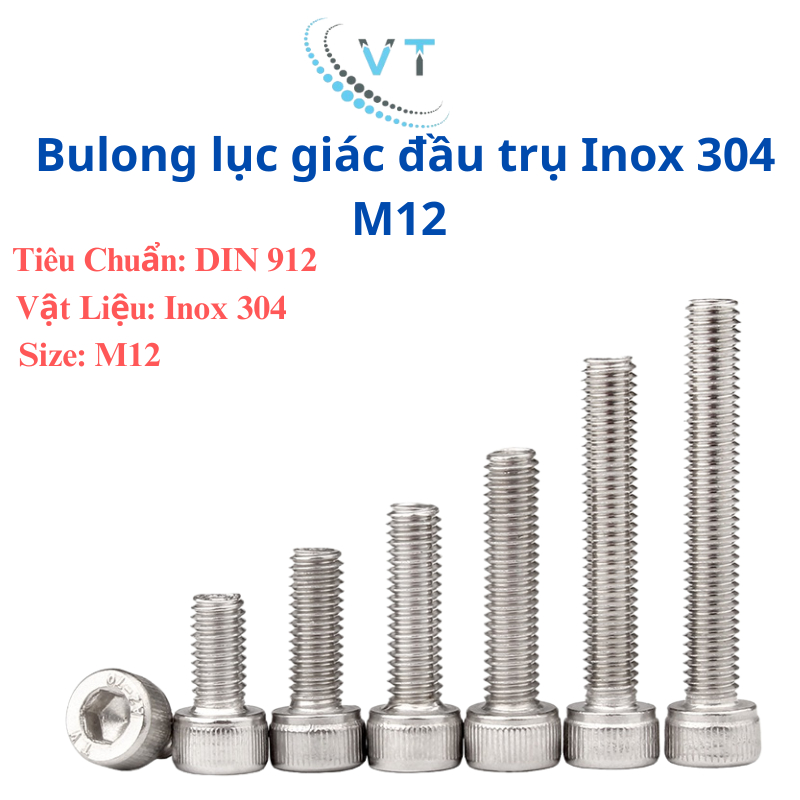 Bulong đầu lục giác chìm M12, đầu trụ INOX 304 25-150mm (túi 3 con)