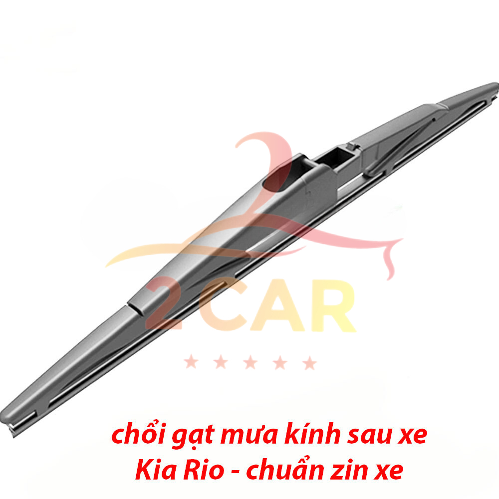 Chổi Gạt mưa sau xe, lưỡi gạt mưa sau xe Kia Rio 2012- 2016 chuẩn khít theo xe-TSG 281