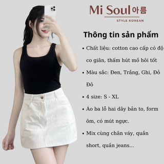 Áo 2 Dây Nữ Có Đệm Mút Bản To Cotton BigSize Misoul, Áo 3 Lỗ Nữ Bản To Có Mút Ngực 320 - 328