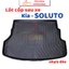 LÓT CỐP Nhựa dẻo xe Kia SOLUTO 2019 - 2026 Hàng cao cấp không mùi, chống bám nước, vừa khít xe