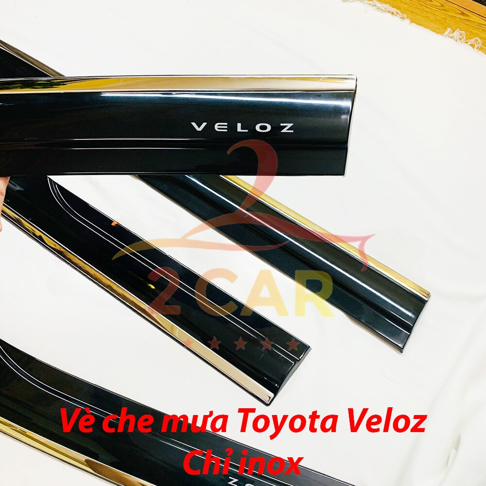 Vè che mưa, viền chắn mưa xe Toyota Veloz 2022 2023 2024  loại chỉ Inox 4 chi tiết cao cấp