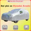 Bạt che phủ xe Hyundai Avante - Hàng 3 lớp tráng nhôm chống nóng, chống xước, chống nước cao cấp