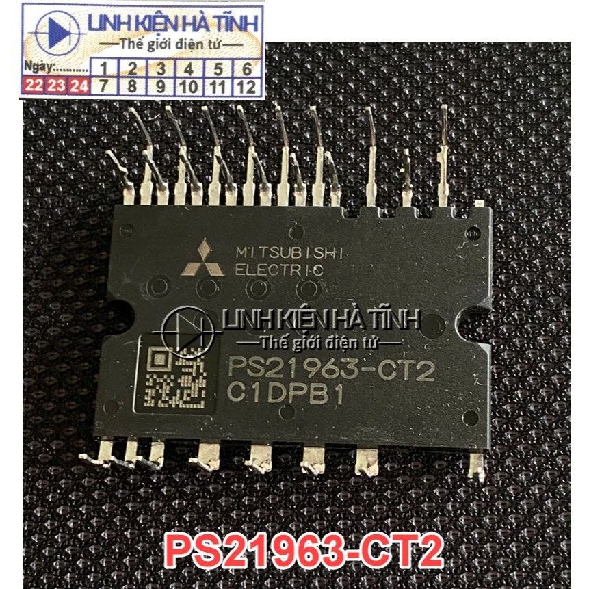IC Công Suất (IPM) PS21963-CT2 PS21963 Tháo Máy Đã Test