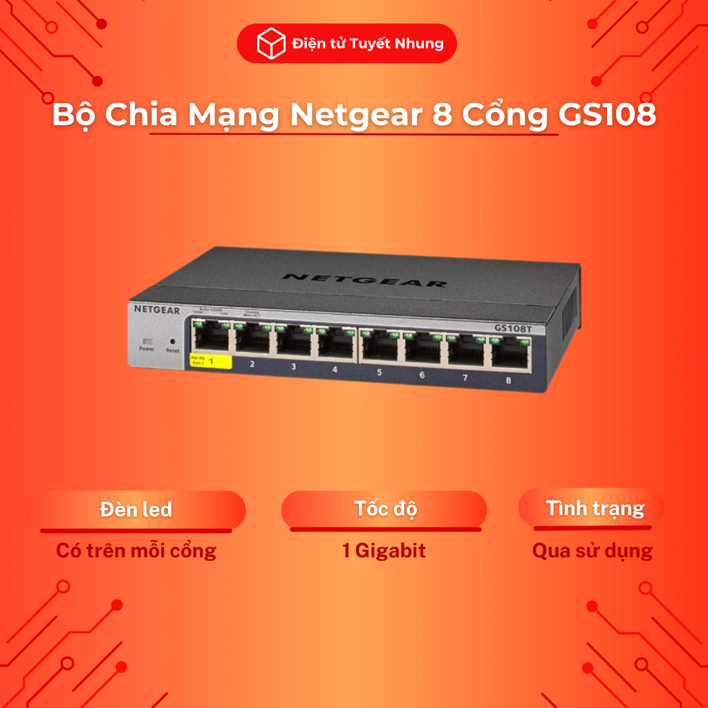 Cục Chia Mạng 8 Cổng Gigabit Netgear GS108/E/T Qua Sử Dụng - Bộ Chia ...